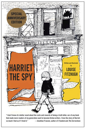 Harriet the Spy: 50th Anniversary Edition by Louise Fitzhugh