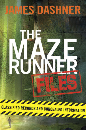 The Maze Runner Files (Maze Runner) by James Dashner