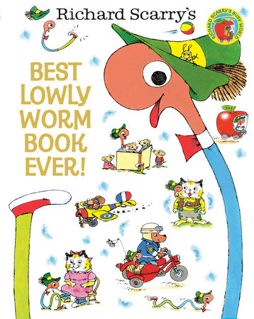 Best Lowly Worm Book Ever! by Richard Scarry