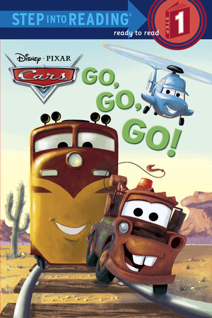 Go, Go, Go! (Disney/Pixar Cars) by Melissa Lagonegro
