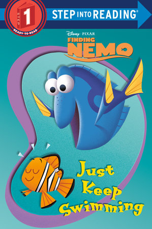 Just Keep Swimming (Disney/Pixar Finding Nemo) by Melissa Lagonegro