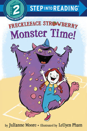 Freckleface Strawberry: Monster Time! by Julianne Moore