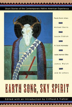 Earth Song, Sky Spirit by Clifford E. Trafzer