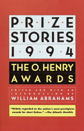 Prize Stories 1994 by William Abrahams