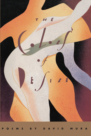 The Colors of Desire by David Mura