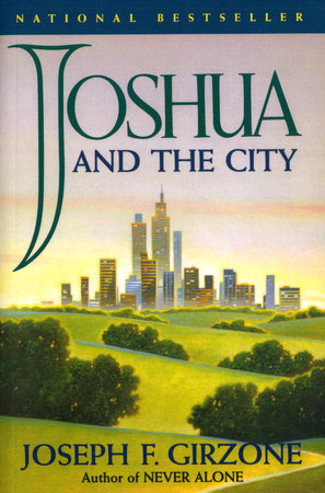 Joshua and the City by Joseph Girzone