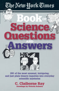 The New York Times Book of Science Questions & Answers