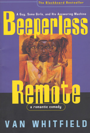 Beeperless Remote by Van Whitfield