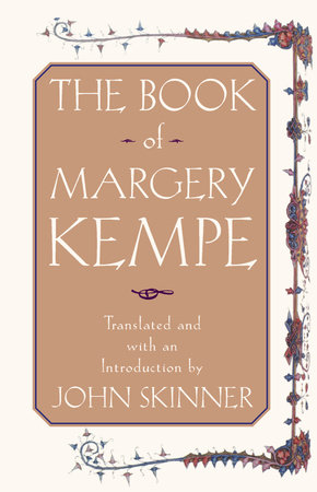 The Book of Margery Kempe by John Skinner