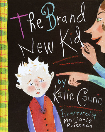The Brand New Kid by Katherine Couric