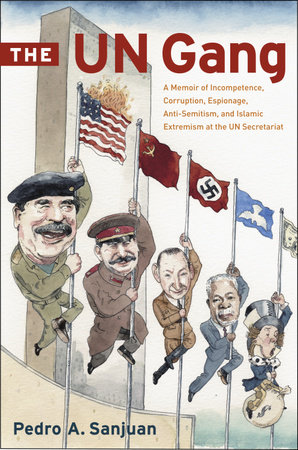 The UN Gang by Pedro Sanjuan