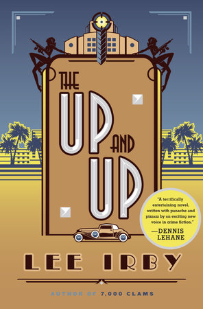 The Up and Up by Lee Irby