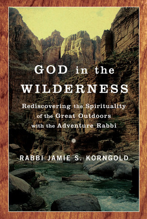 God in the Wilderness by Jamie Korngold