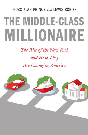 The Influence of Affluence by Russ Alan Prince and Lewis Schiff