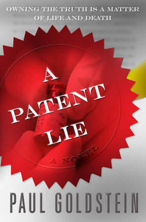 A Patent Lie by Paul Goldstein