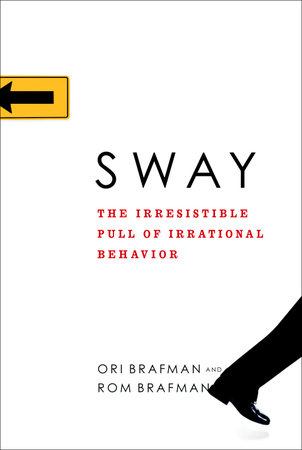 Sway by Ori Brafman and Rom Brafman
