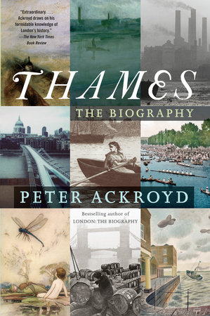 Thames by Peter Ackroyd