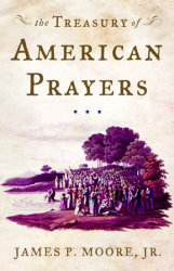 The Treasury of American Prayers