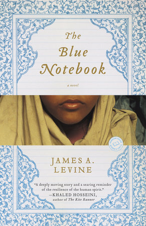 The Blue Notebook by James A. Levine