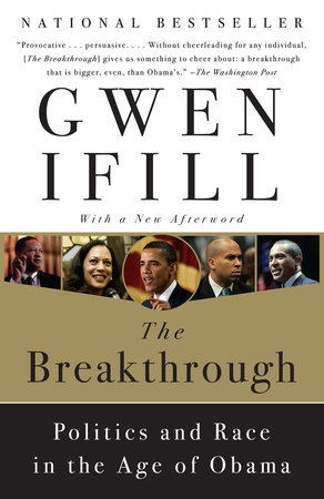 The Breakthrough by Gwen Ifill