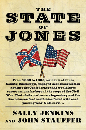The State of Jones by Sally Jenkins and John Stauffer