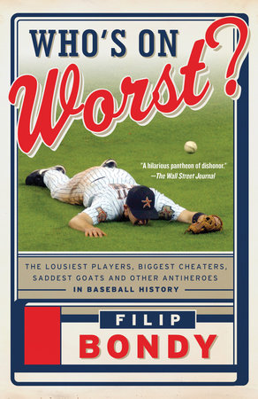 Who's on Worst? by Filip Bondy