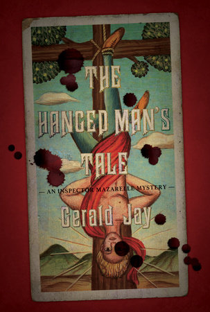 The Hanged Man's Tale by Gerald Jay