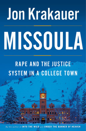 Missoula by Jon Krakauer