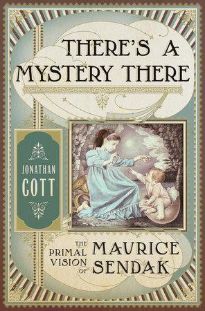 There's a Mystery There by Jonathan Cott