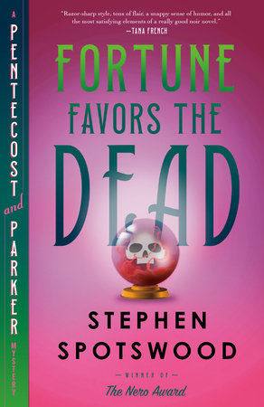 Fortune Favors the Dead by Stephen Spotswood