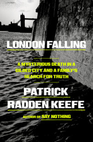 London Falling by Patrick Radden Keefe
