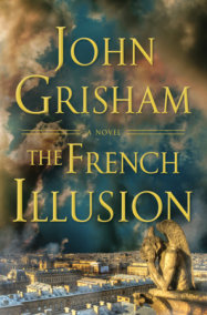 The French Illusion by John Grisham