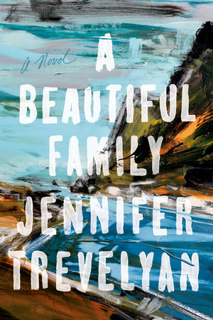 A Beautiful Family by Jennifer Trevelyan