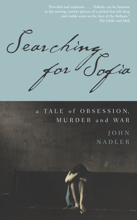 Searching for Sofia by John Nadler