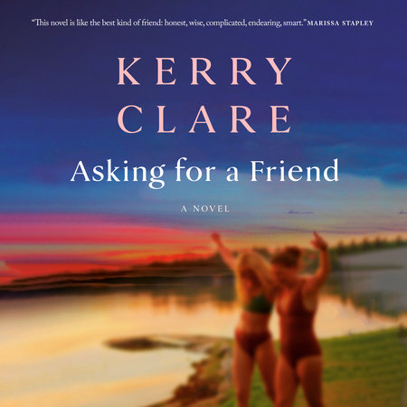Asking for a Friend by Kerry Clare