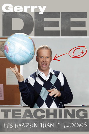 Teaching by Gerry Dee