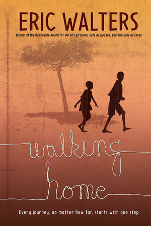 Walking Home by Eric Walters