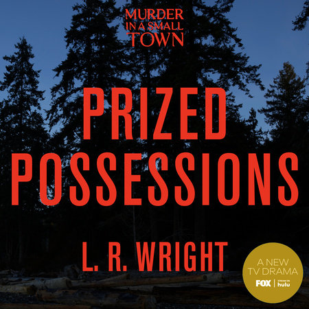 Prized Possessions by L. R. Wright