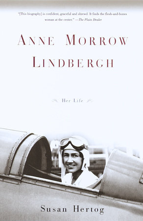 Anne Morrow Lindbergh by Susan Hertog