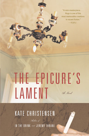 The Epicure's Lament by Kate Christensen