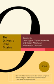 The O. Henry Prize Stories 2002