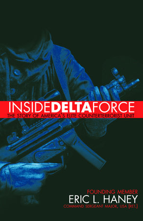 Inside Delta Force by Eric Haney