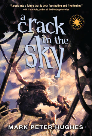 A Crack in the Sky by Mark Peter Hughes