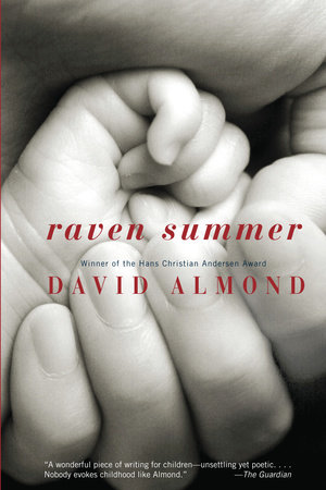 Raven Summer by David Almond