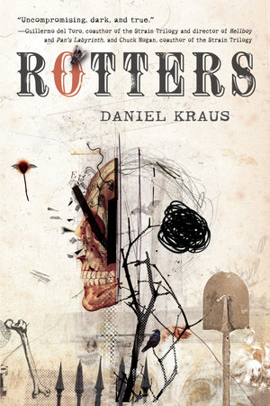 Rotters by Daniel Kraus