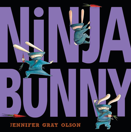 Ninja Bunny by Jennifer Gray Olson