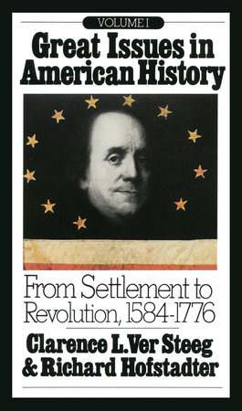 Great Issues in American History, Vol. I by 