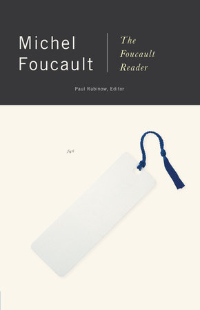 The Foucault Reader by Michel Foucault