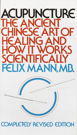 Acupuncture by Felix Mann