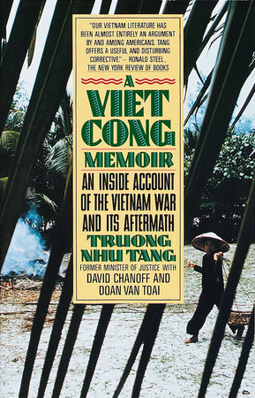 A Vietcong Memoir by Truong Nhu Tang